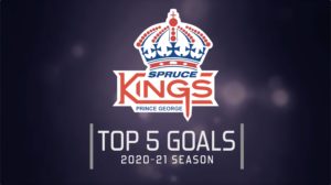 Top 5 Prince George Spruce Kings Goals of 2020-21