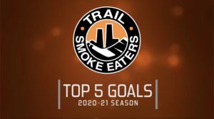 Top 5 Trail Smoke Eaters Goals of 2020-21