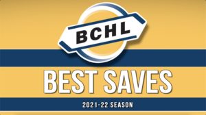 BCHL's Best Saves in 2021-22