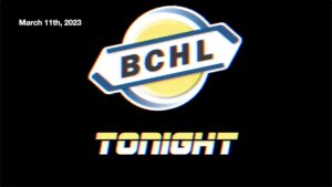 BCHL Tonight - March 11th, 2023