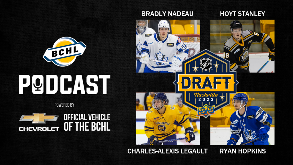 BCHL Podcast NHL Draft Preview Part 2 (Bradly Nadeau, Hoyt Stanley