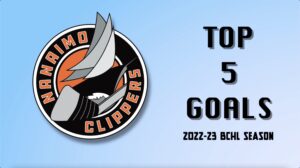 Nanaimo Clippers - Top 5 Goals of the 2022-23 Season