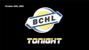 BCHL Tonight - October 24th, 2023