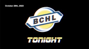 BCHL Tonight - October 29th, 2023
