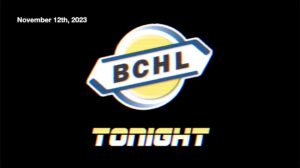 BCHL Tonight - November 12th, 2023