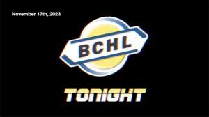 BCHL Tonight - November 17th, 2023
